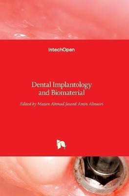 Libro Dental Implantology And Biomaterial - Mazen Ahmad A...