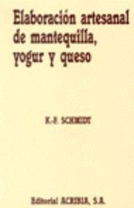 Libro: Elaboración Artesanal De Mantequilla, Yogur/queso. Sc
