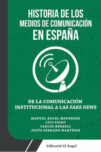 Libro: De La Comunicación Institucional A Las Fake News. Men