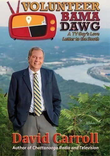 Volunteer Bama Dawg, De David Carroll. Editorial Fresh Ink Group, Tapa Blanda En Inglés