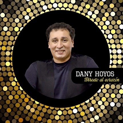 Cd Dany Hoyos Directo Al Corazon Nuevo Sellado Open Music L-