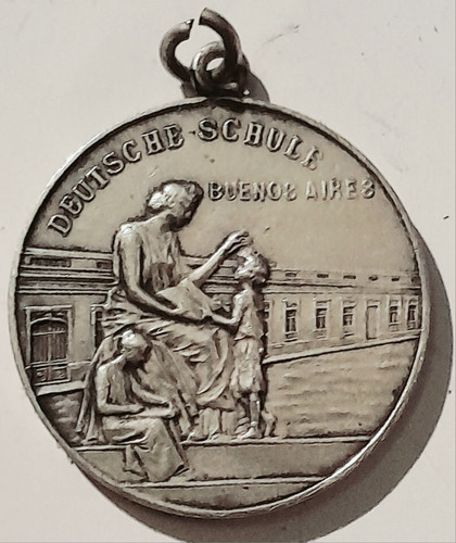 Medalla Deutsche Schule Colegio Alemán 1898 1908 Bs Aires