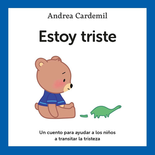 Libro Estoy Triste - Andrea Cardemil