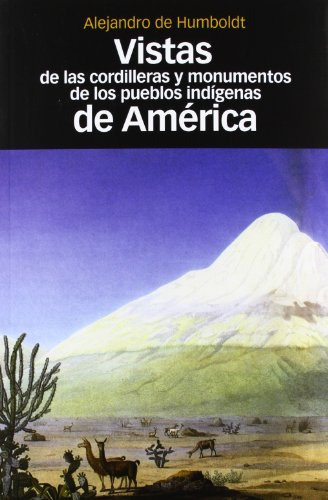 Libro Vistas De Las Cordilleras Y Monumentos De Los Pueblos