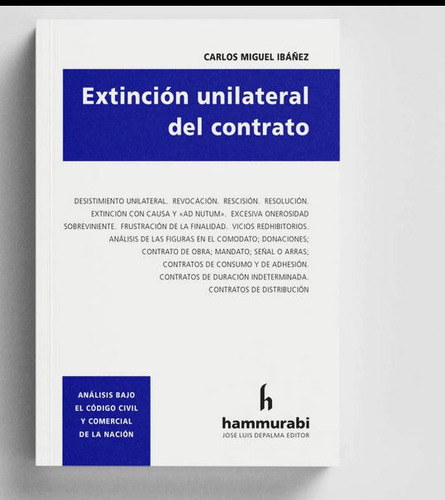 Extinción Unilateral Del Contrato - Ibañez, C. 
