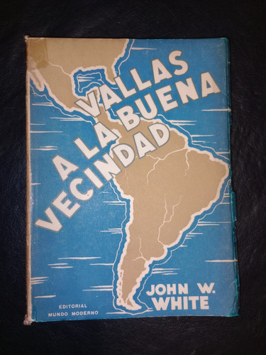 Libro Vallas A La Buena Vencidad John White