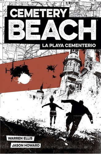 Cementery Beach - La Playa Cementerio - Warren Ellis