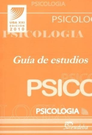 Psicologa Gua De Estudio  Universidad De Buenos Alkj