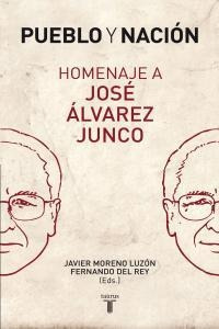 Pueblo Y Nacion Homenaje A Jose Alvarez Junco - Burdiel I...