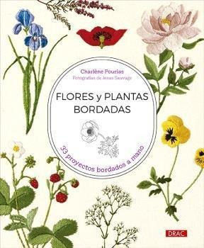 Libro: Flores Y Plantas Bordadas. Charlene Pourias. Editoria