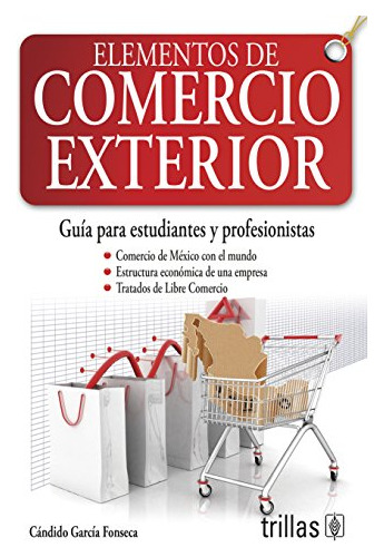 Libro Elementos De Comercio Exterior De Cándido García Fonse