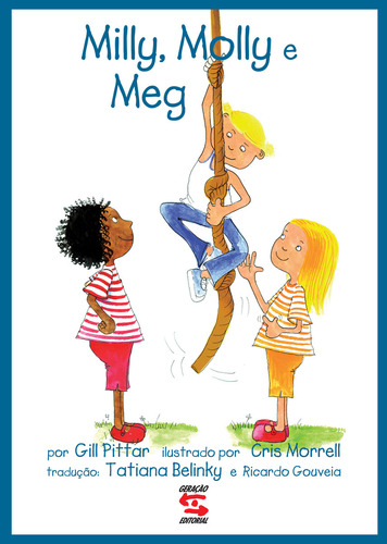 Milly, Molly E Meg, De Pittar, Gil. Editorial Geraçãozinha Em Português, 2012