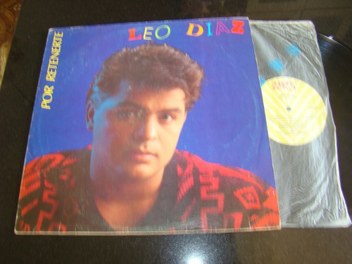 Leo Diaz Por Tenerte 1989 Venezuela Vinilo Salsa Nm+