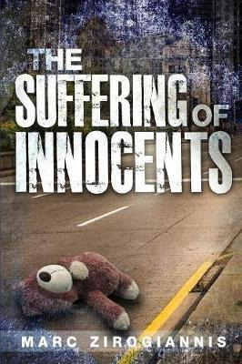 Libro The Suffering Of Innocents - Marc Zirogiannis