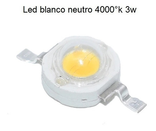Imagen 2 de 3 de Led 3w Alta Potencia Blanco Neutro 4000°k 3 Watts X 10 Unid
