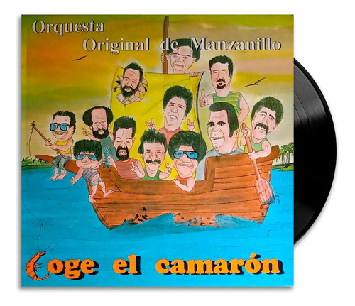 Orquesta Original De Manzanillo - Coge El Camarón - Lp