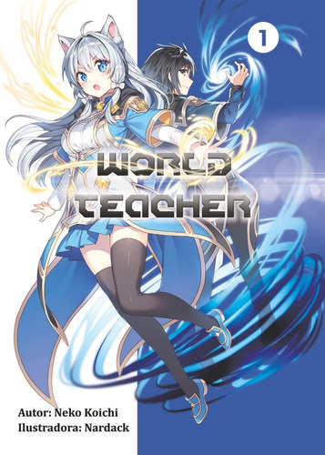 Libro World Teacher Special Agent In Another World