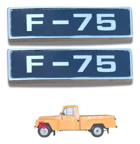 Par Emblemas Plaquetas Paralamas Ford F75 Metal Cromado