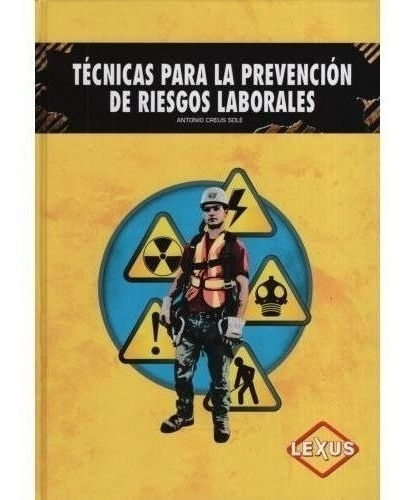 Libro - Tecnicas Para La Prevencion De Riesgos Laborales (td