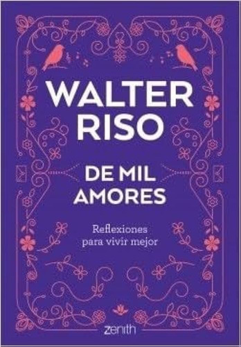 De Mil Amores - Walter Riso