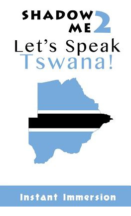 Libro Shadow Me 2: Let's Speak Tswana! - Sekgota, Mari