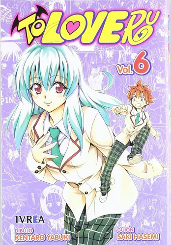 To Love Ru Nã⺠6, De Kentaro Yabuki. Editorial Ivrea, Editorial En Español
