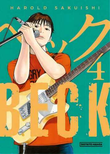 Beck (edición Kanzenban) 4, De Sakuishi, Harold. Editorial Distrito Manga, 2023