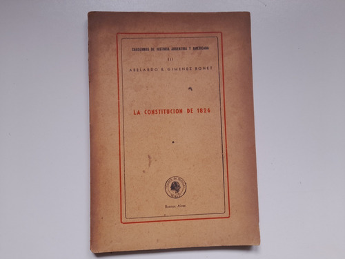 La Constitucion De 1826 Abelardo Gimenez Bonet 