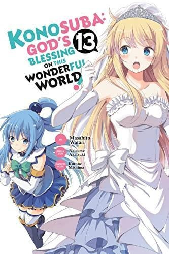 Konosuba: God's Blessing On This Wonderful World!, Vol. 13 (