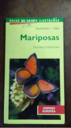 Libro Mariposas    Diurnas Y Nocturnas