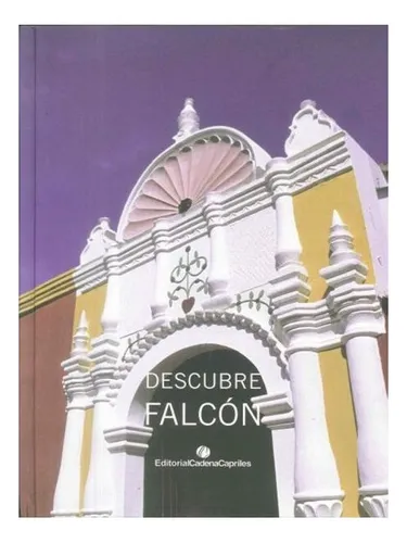 Falcón - Descubre Falcón ..