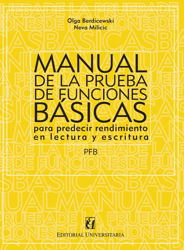 Manual De La Prueba De Funciones Básicas / Neva Milicic