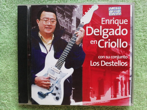 Eam Cd Enrique Delgado N Criollo+ Los Destellos Valses Polka