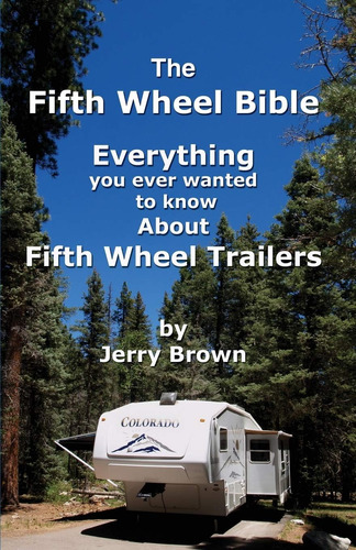 Libro: The Fifth Wheel Bible