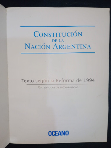 Constitución De La Nación Argentina Océano 1994