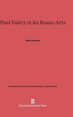 Libro Paul Valã©ry Et Les Beaux-arts - Pelmont, Raoul