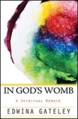 In God's Womb - Edwina Gateley (paperback)