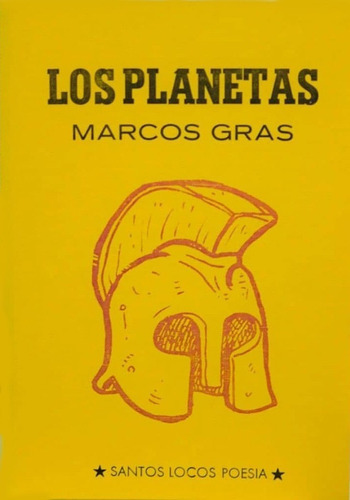 Los Planetas - Marcos Gras - Santos Locos