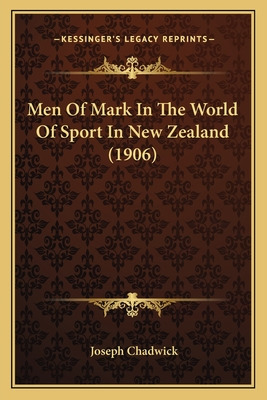 Libro Men Of Mark In The World Of Sport In New Zealand (1...