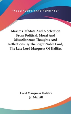 Libro Maxims Of State And A Selection From Political, Mor...