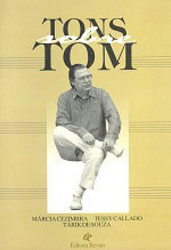 Tons Sobre Tom, De Cezimbra, Marcia. Editora Revan, Capa Mole, Edição Edição - 1995 Em Português