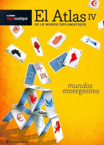 Atlas Iv De Le Monde Diplomatique, El - Martine Bulard