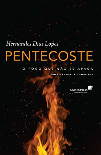 Libro Pentecoste - O Fogo Que Nao Se Apaga