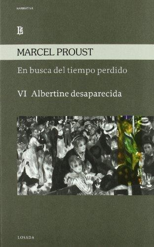 En Busca Tiempo Perdido Vi- Albertine Desaparecida - Proust