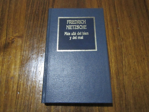 Más Allá Del Bien Y Del Mal - Friedrich Nietzsche