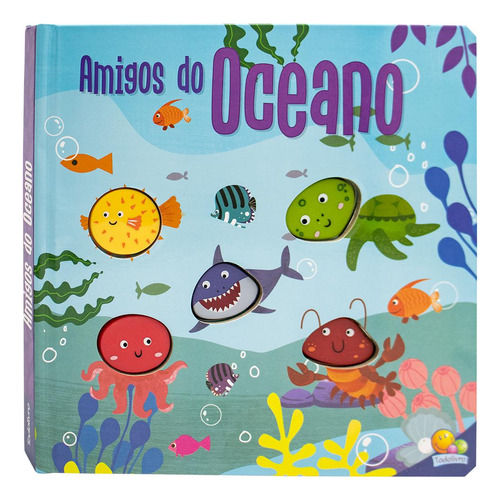 Amigos Barulhentos - Livro Sonoro: Amigos Do Oceano, De Mammoth World. Editora Todolivro, Capa Dura Em Português, 2023