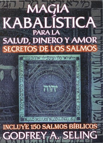 Libro : Magia Kabalistica Para La Salud, Dinero Y Amor. S...