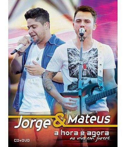 Dvd + Cd Jorge & Mateus - A Hora É Ao  Em Jurerê - Kit