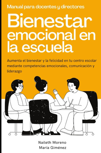 Libro: Bienestar Emocional En La Escuela: Aumenta El Bienest