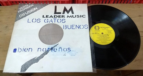 Los Gatos Buenos Bien Norteños 1994 Vinilo Disco Lp